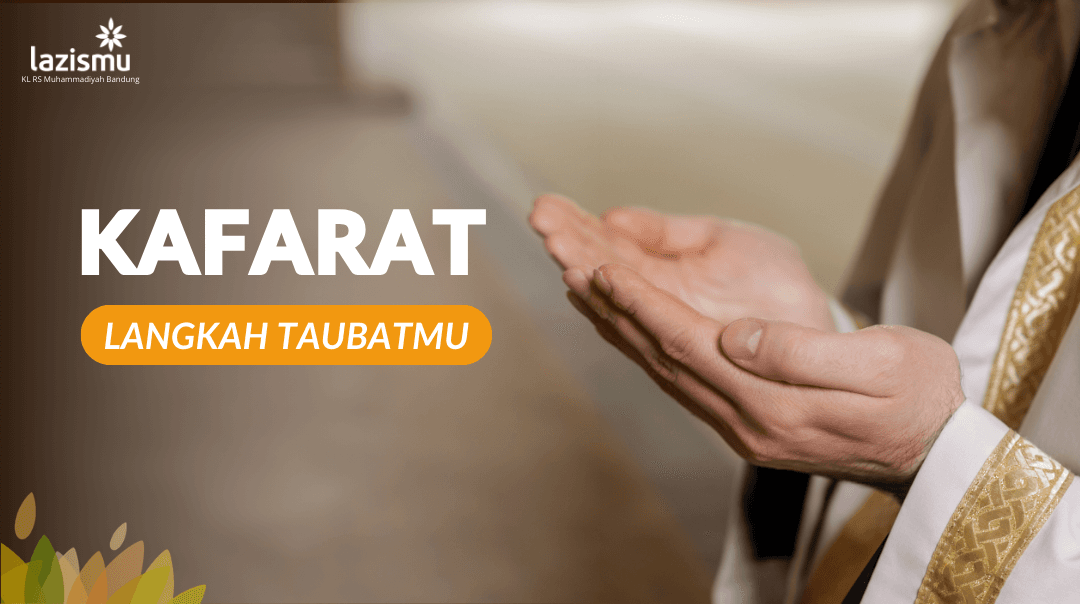 Awali Taubatmu dengan Menunaikan Kafarat