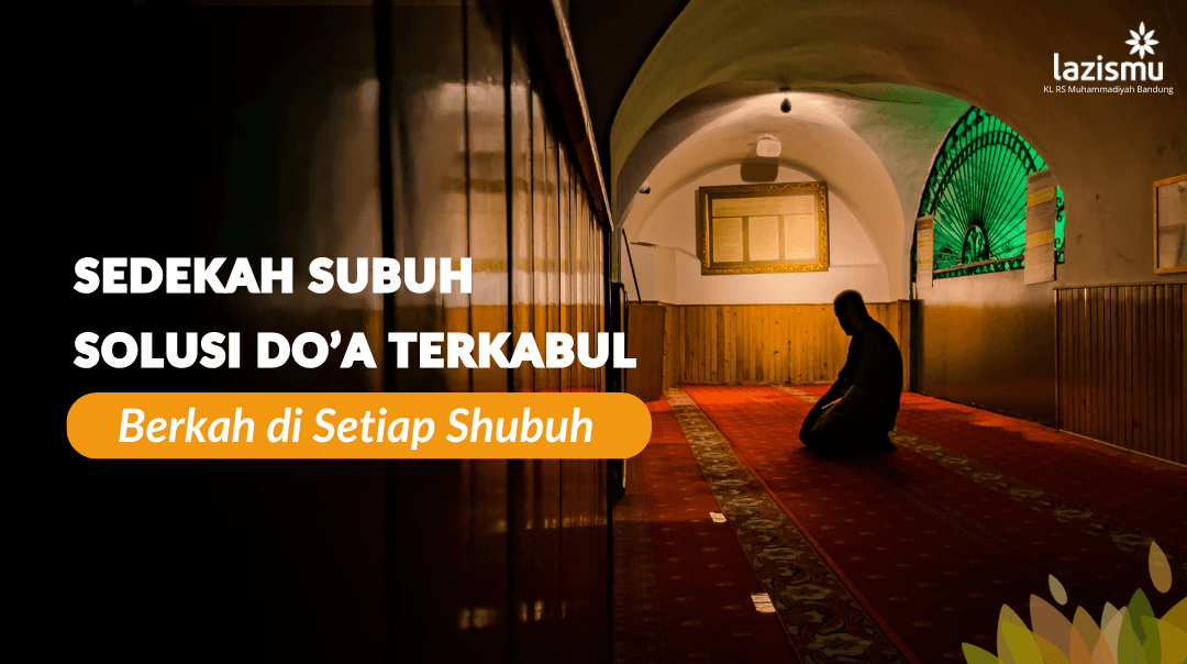 Menebar Kebaikan dengan Sedekah Subuh