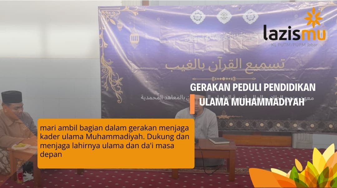 Gerakan Peduli Kader Ulama Muhammadiyah